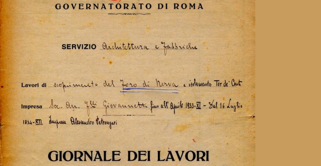 Le fonti scritte: Frontespizio del giornale dei lavori del Foro di Nerva Le fonti scritte: Frontespizio del giornale dei lavori del Foro di Nerva