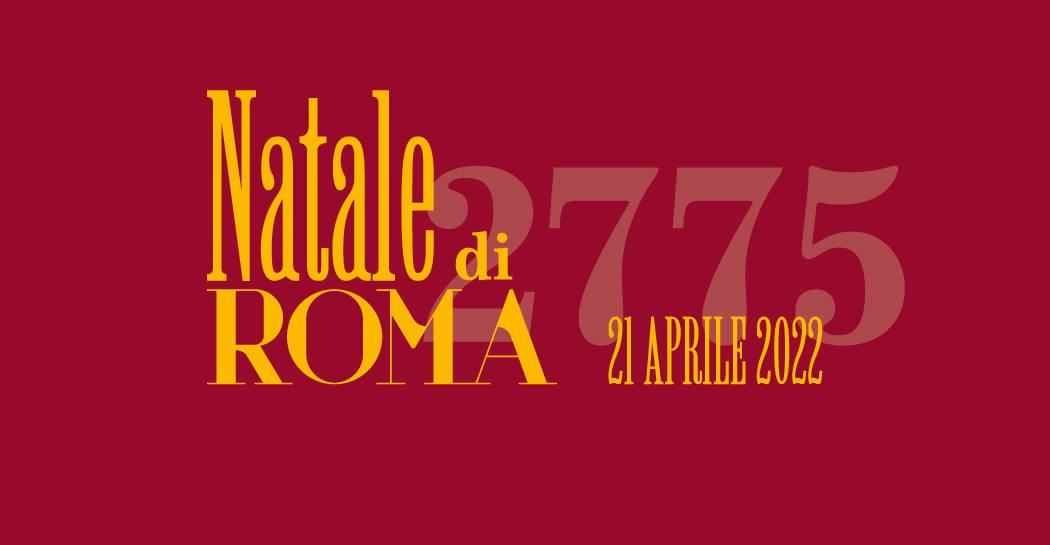 2775˚ Natale di Roma 2775˚ Natale di Roma